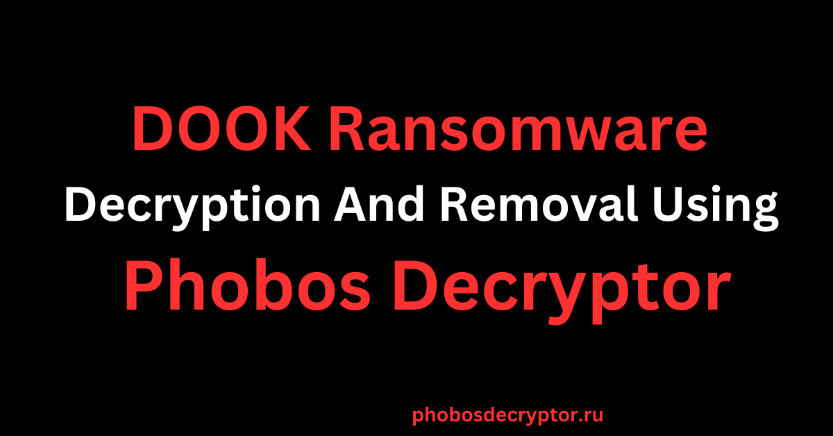 DOOK Ransomware Removal