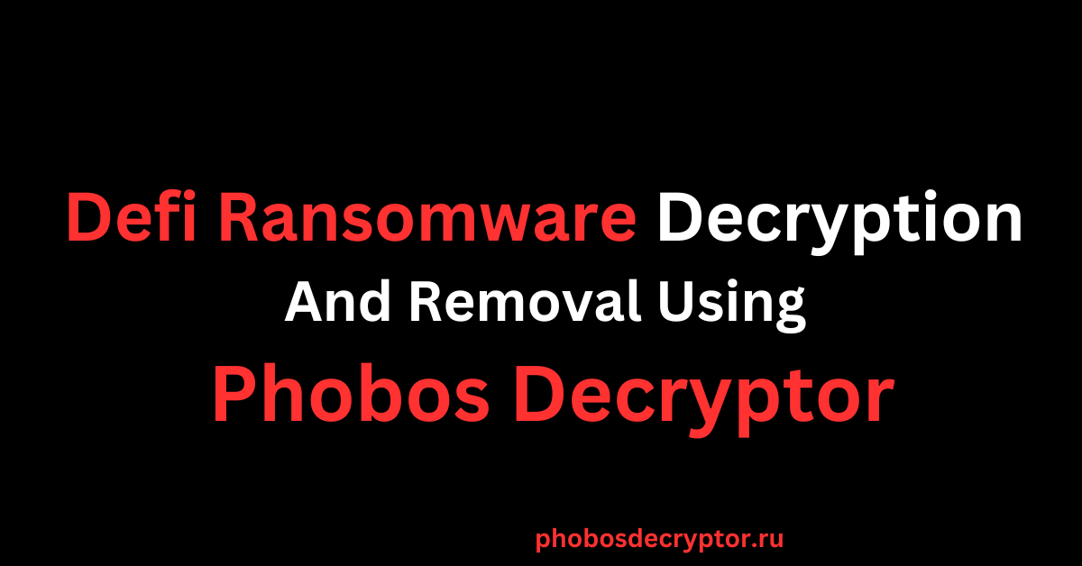 Defi Ransomware Decryption