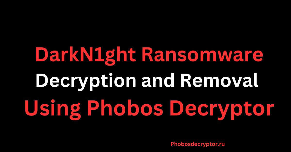 DarkN1ght Ransomware