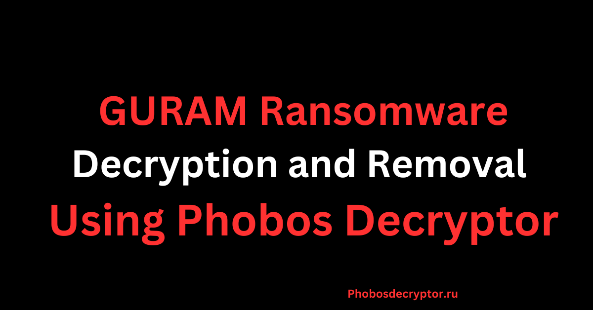 GURAM Ransomware