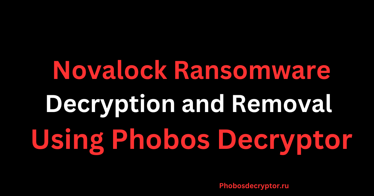 Novalock Ransomware