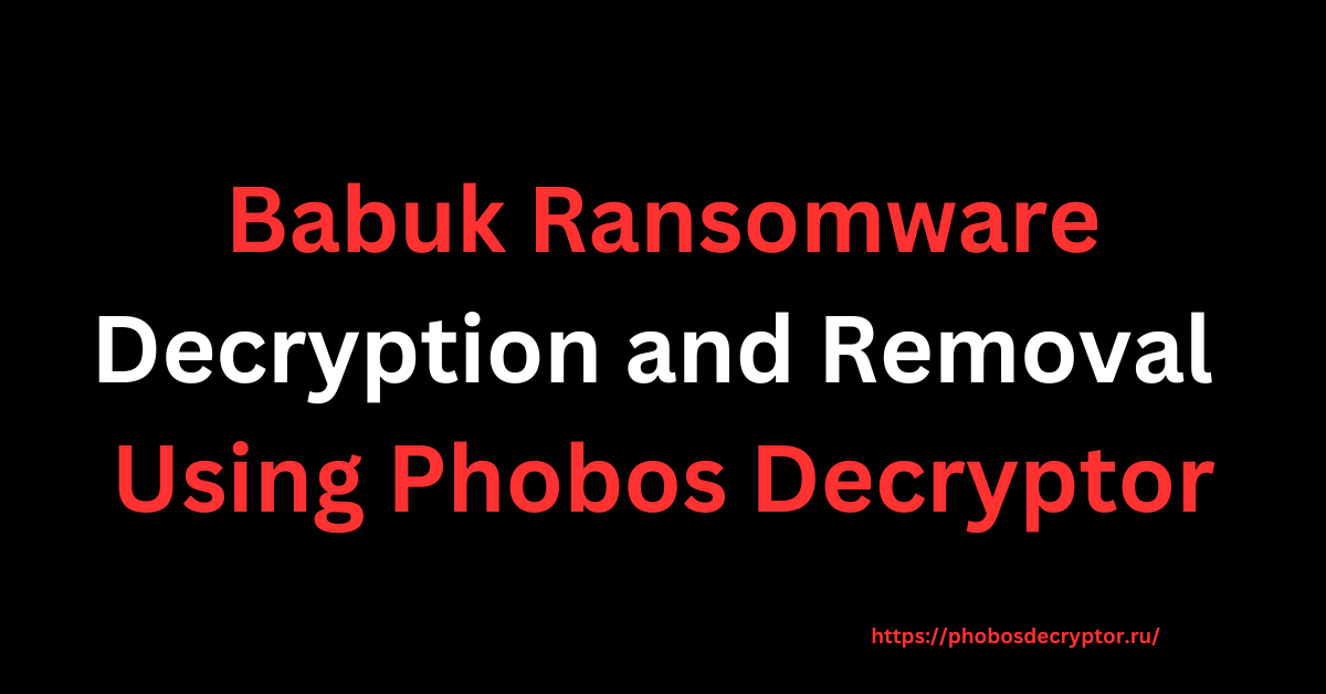 Babuk Ransomware
