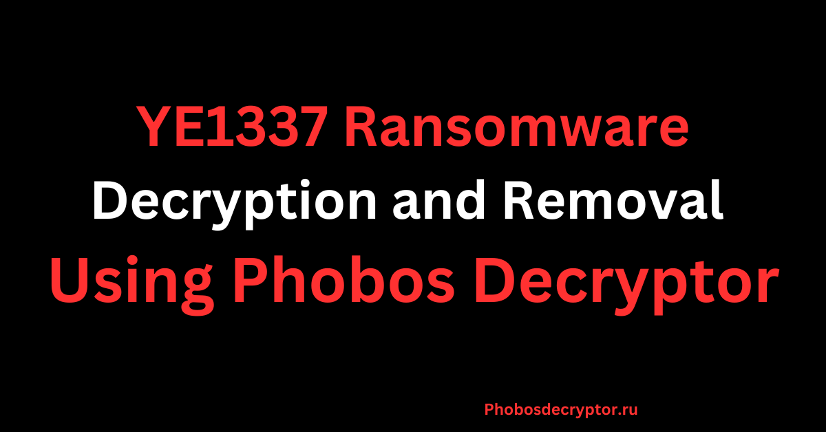 YE1337 Ransomware