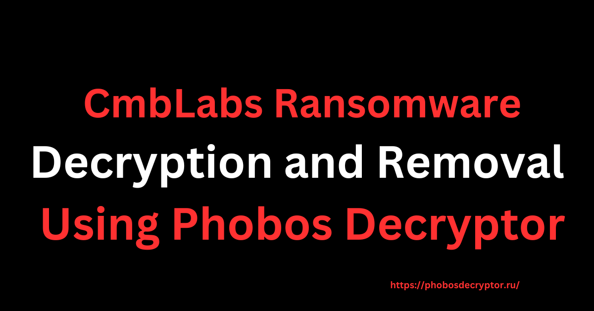 CmbLabs Ransomware