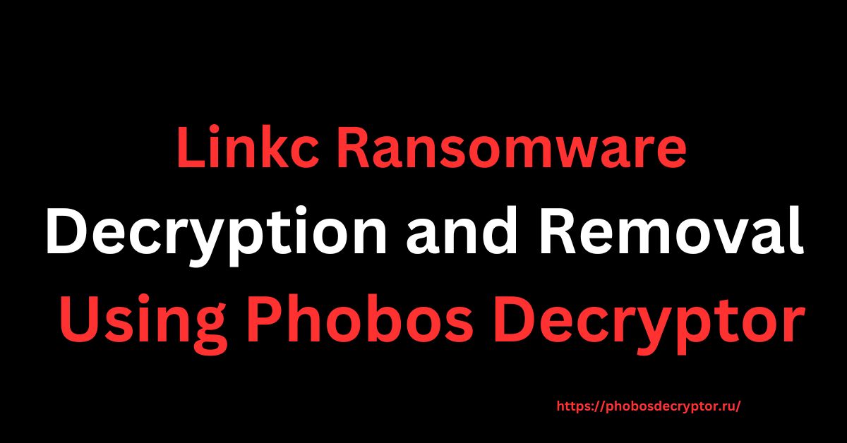 Linkc Ransomware