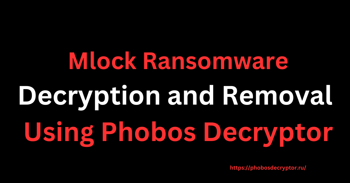 Mlock Ransomware