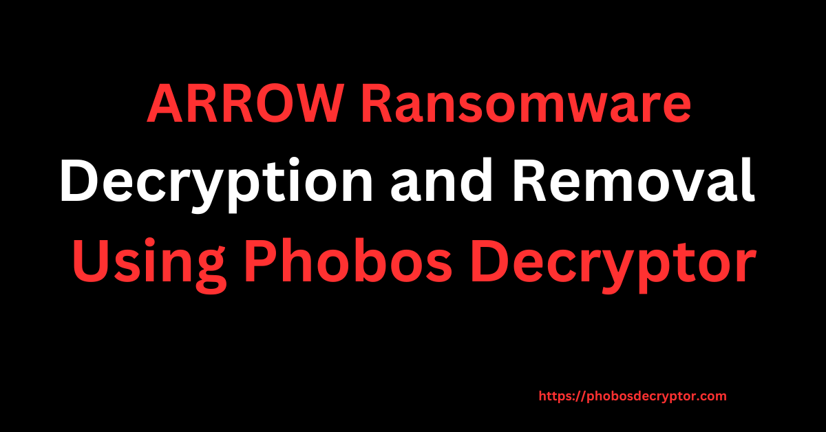 ARROW Ransomware