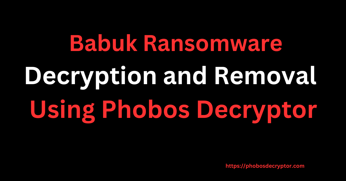 Babuk Ransomware