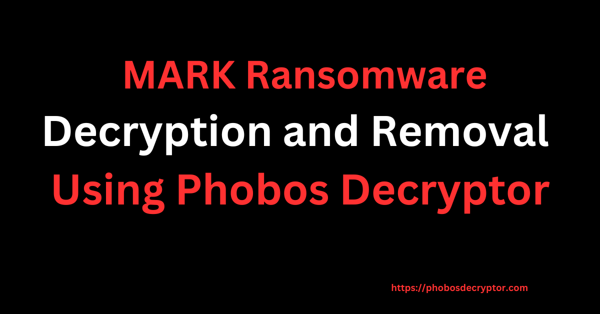 MARK Ransomware